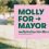 Jacobs created branding for Molly Rawn’s mayoral campaign